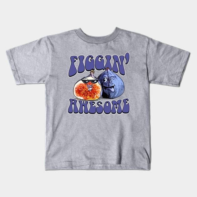 Figgin Awesome Fig Lover Kids T-Shirt by Mudge